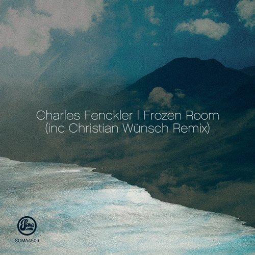 image cover: Charles Fenckler - Frozen Room (Inc Christian Wunsch Remix) / Soma Records / SOMA450D