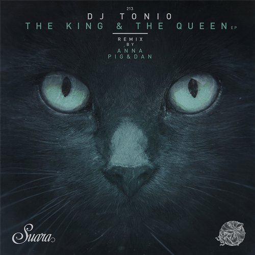 image cover: DJ Tonio - The King & The Queen EP / Suara / SUARA213