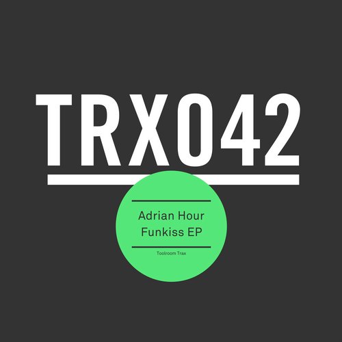 image cover: Adrian Hour - Funkiss EP / Toolroom Trax / TRX04201Z