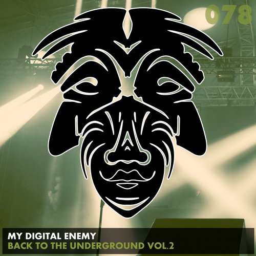 image cover: My Digital Enemy - Back To The Underground Vol.2 / Zulu Records / ZULU078