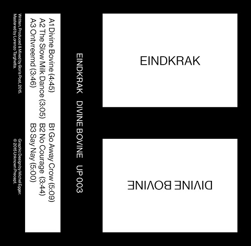 image cover: Eindkrak - Divine Bovine / Unknown Precept / UP003