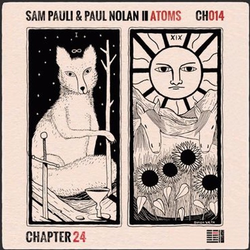 image cover: Sam Pauli, Paul Nolan - Atoms / Chapter 24 Records / CH014