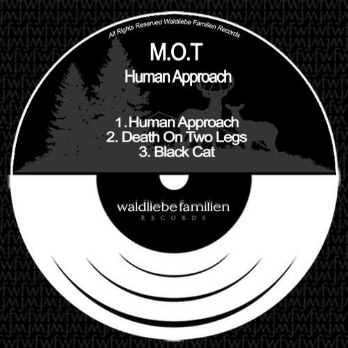 image cover: M.O.T - Human Approach / Waldliebe Familien / W136