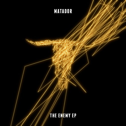 image cover: Matador - The Enemy / Rukus / RUKUS001
