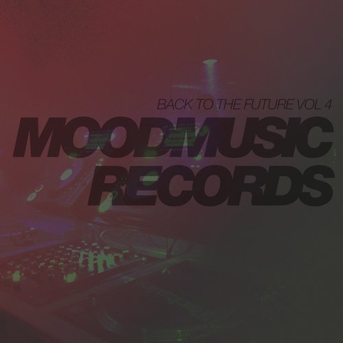 image cover: VA - Back To The Future, Vol. 4 / Moodmusic / MOODSPEC040