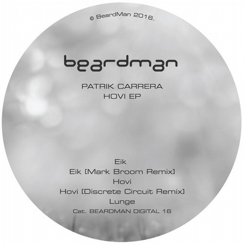 image cover: Patrik Carrera (GER) - Hovi EP / Beard Man / BMD016