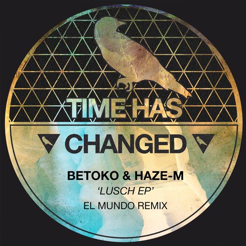 image cover: Betoko, Haze-M - Lusch / Time Has Changed Records / THCD098
