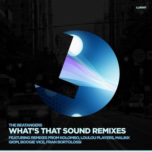 image cover: The Beatangers - What's That Sound (Remixes) / LouLou Records / LLR097