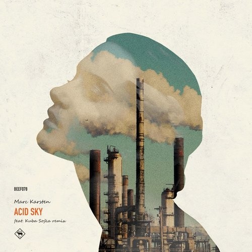 image cover: Marc Karsten - Acid Sky / BEEF Records / BEEF078