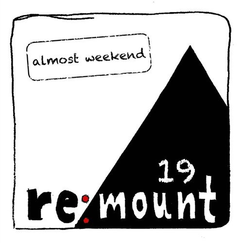 image cover: VA - Almost Weekend 19 / re:mount / RMNT019