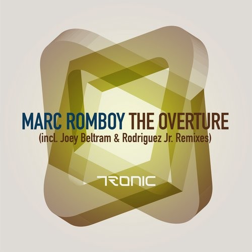 image cover: Marc Romboy - The Overture (2016 Remixes) / Tronic / TR202