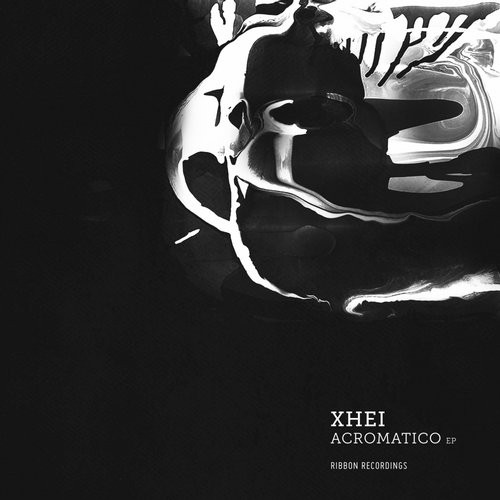 image cover: XHEI - Acromatico EP / Ribbon Recordings / RIBBONRECN002