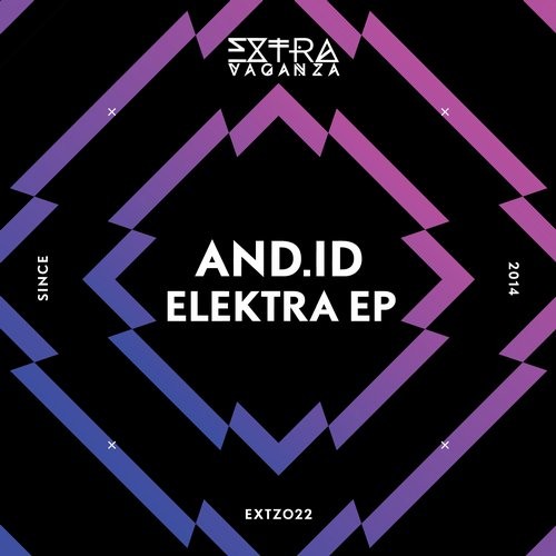 image cover: And.Id - Elektra EP / Extravaganza / EXTZ022