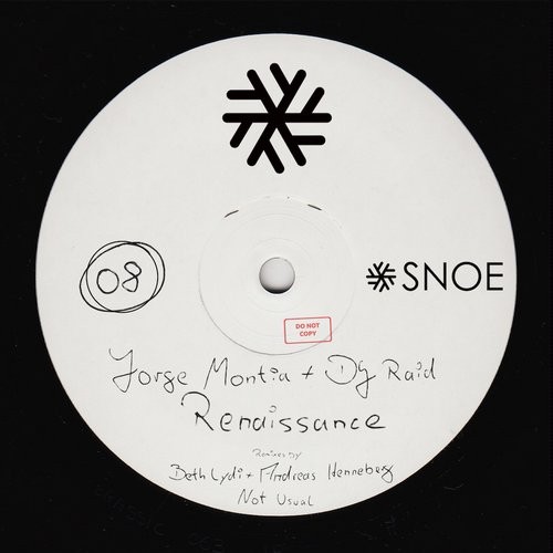 image cover: Jorge Montia, DJ Raid - Renaissance / SNOE / SNOE008