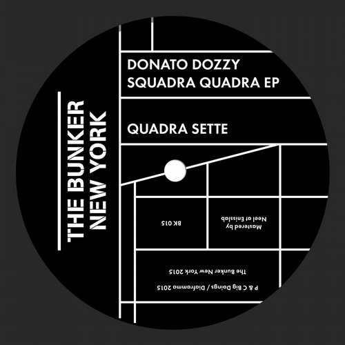 image cover: Donato Dozzy - Squadra Quadra / The Bunker New York / BK015