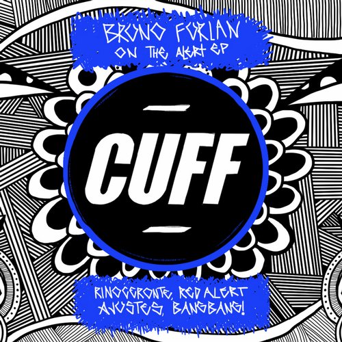 image cover: Bruno Furlan - On the Alert - EP / CUFF / 97292