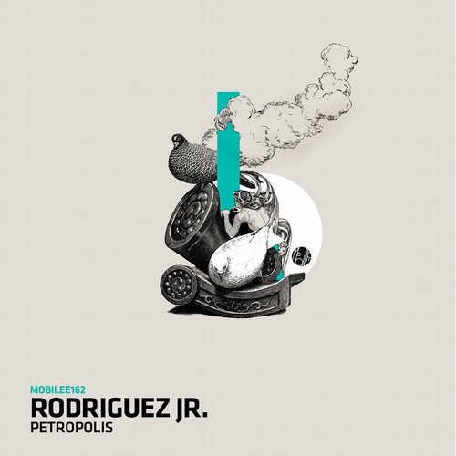 image cover: Rodriguez Jr. - Petropolis / Mobilee Records / MOBILEE162