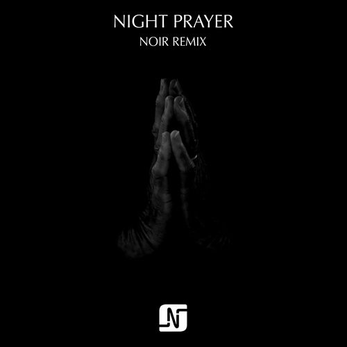 image cover: Jaw, Rashid Ajami - Night Prayer (Noir Remix) / Noir Music / NMB074R