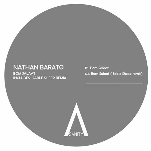 image cover: Nathan Barato - Bom Salaat / Sanity / SNR145