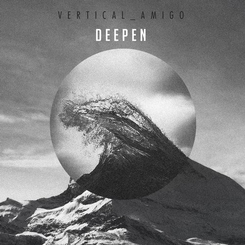 image cover: Vertical Amigo - Deepen / Cold Tear Records / CTR071