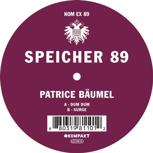 image cover: Patrice Baumel - Speicher 89 / Kompakt / KOMPAKTEX89