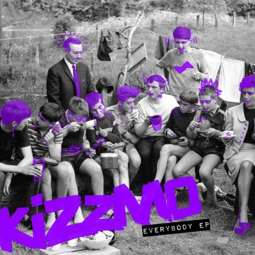 image cover: Kizzmo - Everybody EP / Snatch! Records / SNATCH071
