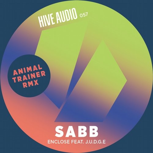 image cover: Sabb, J.U.D.G.E - Enclose Feat. J.U.D.G.E / Hive Audio / HA057