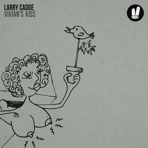 image cover: Larry Cadge - Vivians Kiss / Smiley Fingers / SFN162