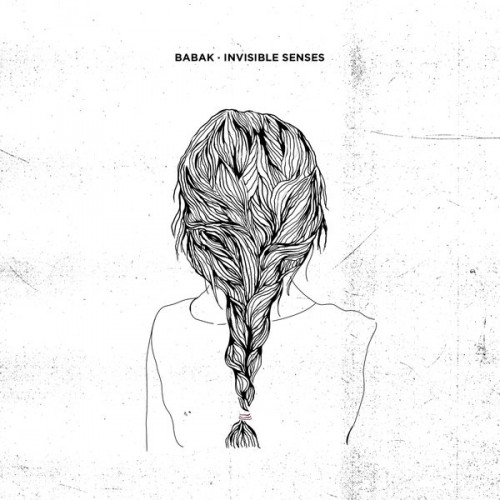 image cover: Babak - Invisible Senses / Neovinyl Recordings / NVR064