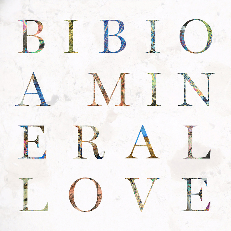 image cover: Bibio - A Mineral Love / Warp / WARPCDD265