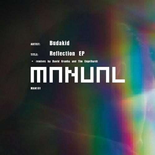 image cover: Budakid - Reflection EP / Manual Music / MAN181