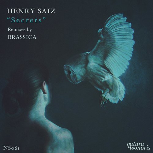 image cover: Henry Saiz - Secrets / Natura Sonoris / NS061