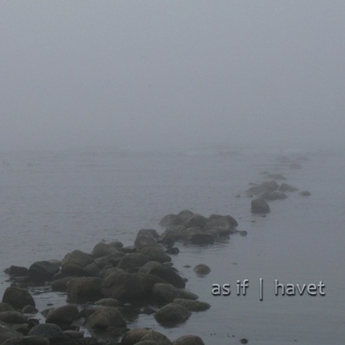 image cover: As If - Havet / gterma / GTERMA045