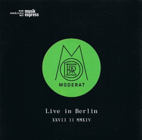 image cover: Moderat - Live in Berlin - XXVII II MMXIV / Monkeytown Records / none
