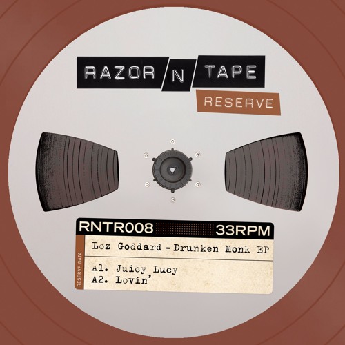 image cover: Loz Goddard - Drunken Monk EP / Razor N Tape Reserve / RNTR008