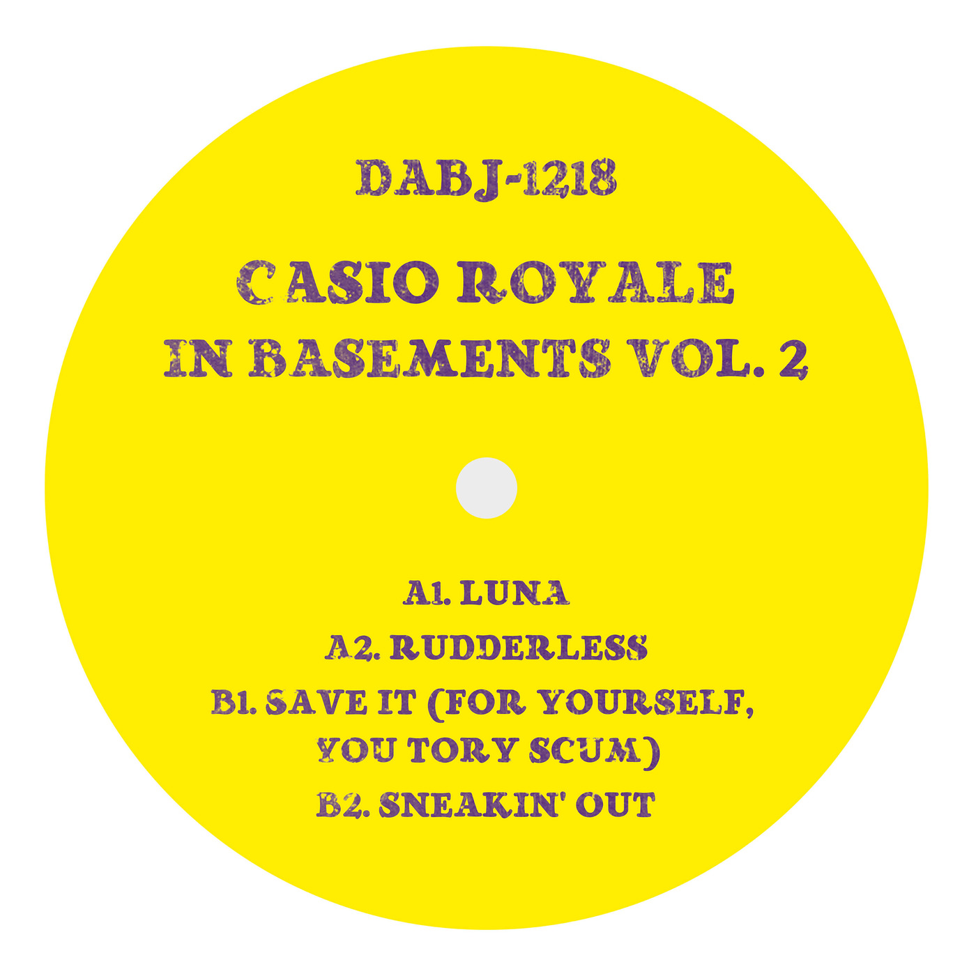image cover: Casio Royale - In Basements Vol. 2 / Dixon Avenue Basement Jams / DABJ-1218