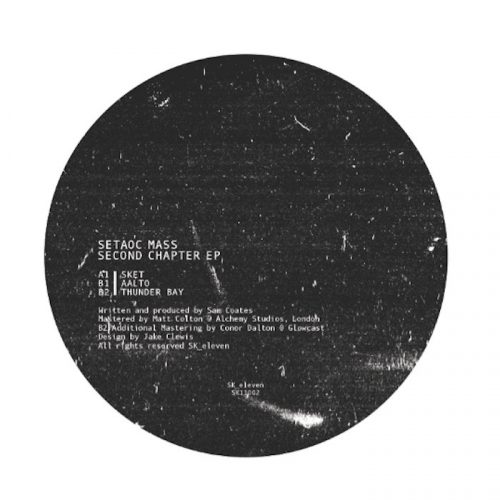 Setaoc Mass – Second Chapter EP / SK Eleven / SK 11002