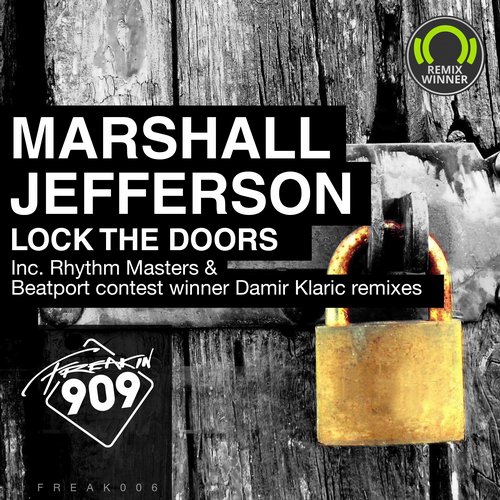 image cover: Marshall Jefferson - Lock The Doors (Remix Pack - Part 1) / Freakin909 / FREAK006