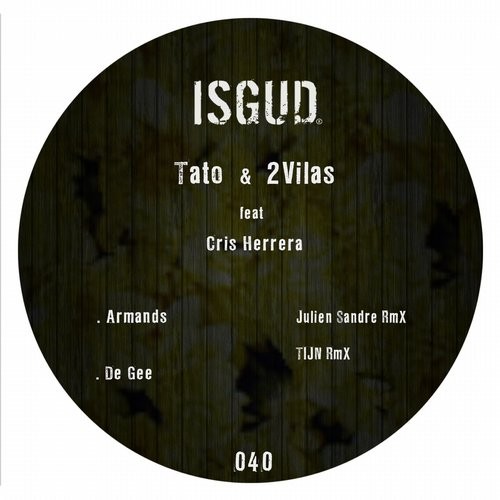image cover: Tato, 2Vilas, Cris Herrera - Armands EP / Isgud Records / ISGUD040