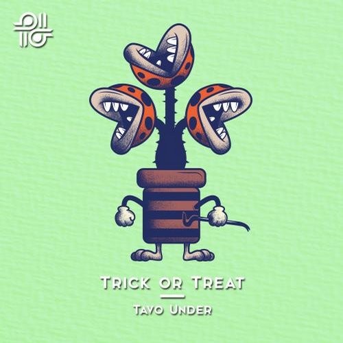 image cover: Tavo Under - Trick Or Treat / Playground Label / PGL038