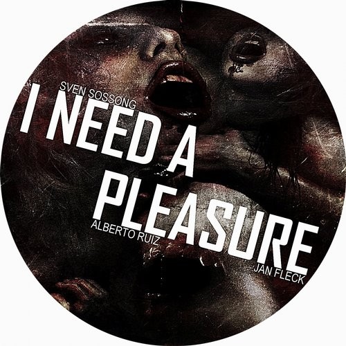 image cover: Sven Sossong - I Need A Pleasure / DSR Digital / DSRD300