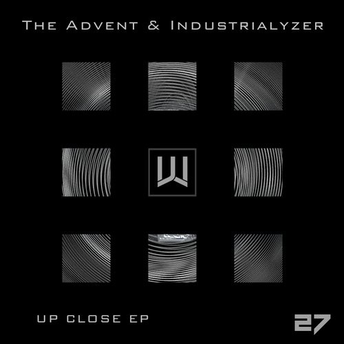 image cover: The Advent & Industrialyzer - Up Close EP / CodeWorks / CW0027