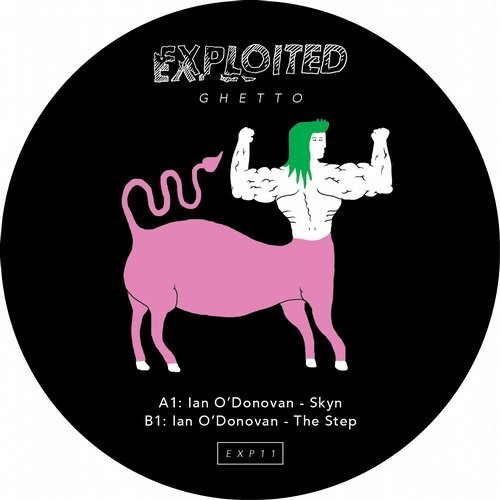 image cover: Ian O'Donovan - Skyn / Exploited Ghetto / EXP11