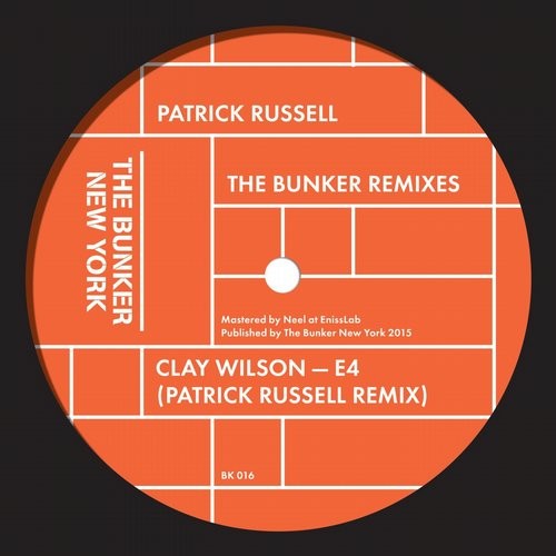 image cover: Patrick Russell - The Bunker Remixes / The Bunker New York / BK016
