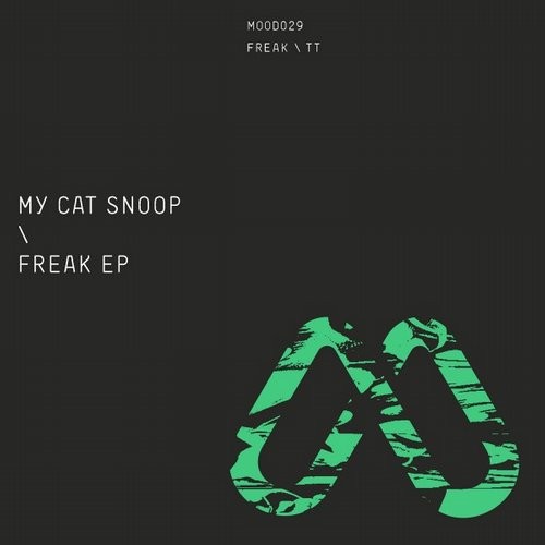 image cover: My Cat Snoop - Freak EP / MOOD / 4056813010343