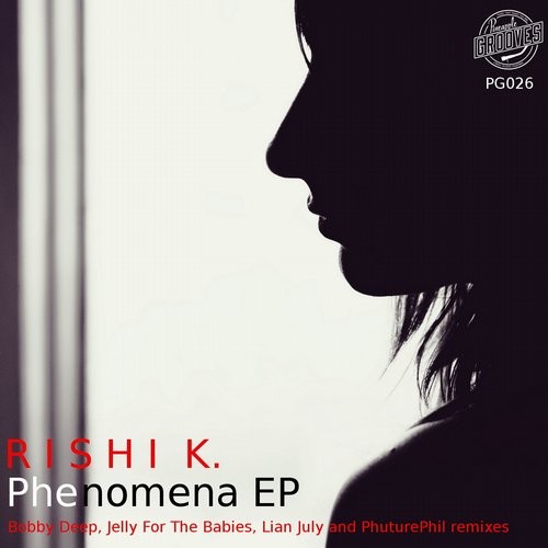 image cover: Rishi K. - Phenomena / Pineapple Grooves / PG026