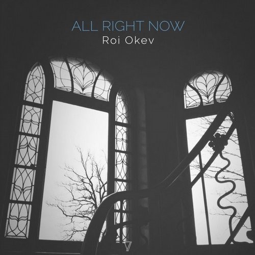 image cover: Roi Okev - All Right Now / Seven Villas / 7V018
