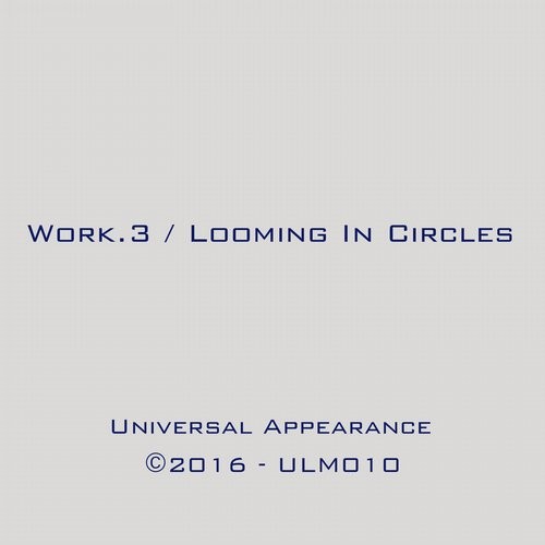 image cover: Universal Appearance - Work / Universal Language Music / ULM010