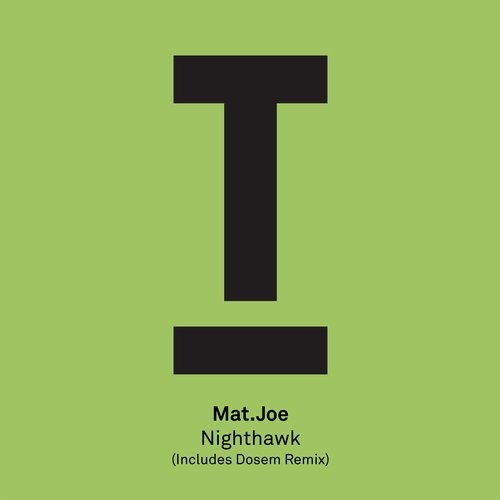 image cover: Mat.Joe - Nighthawk / Toolroom / TOOL46301Z