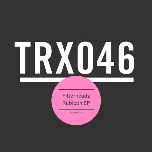 image cover: Filterheadz - Rubicon EP / Toolroom Trax / TRX04601Z